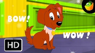 The Dog Says Bow Wow - English Nursery Rhymes - Cartoon/Animated Rhymes For Kids