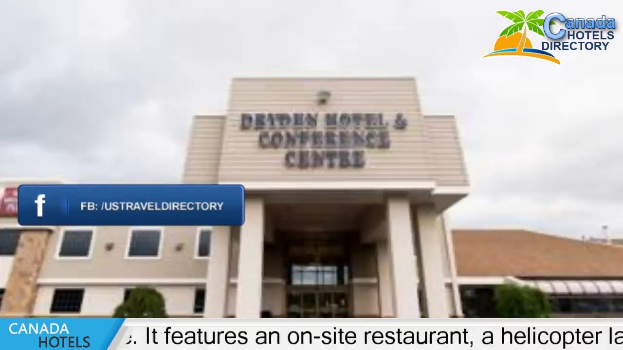 Best Western Plus Dryden Hotel and Conference Centre Dryden Hotels