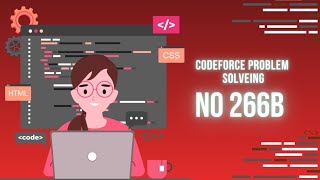 Codeforces Problem Solving | Problem 266B | C++ Explained | Easy Logic 🔥