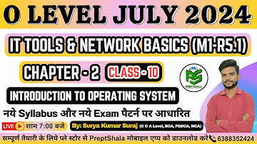 Day-10 || IT Tools For O Level || IT Tools and Network Basics (M1-R5.1) For O Level || PreptShala