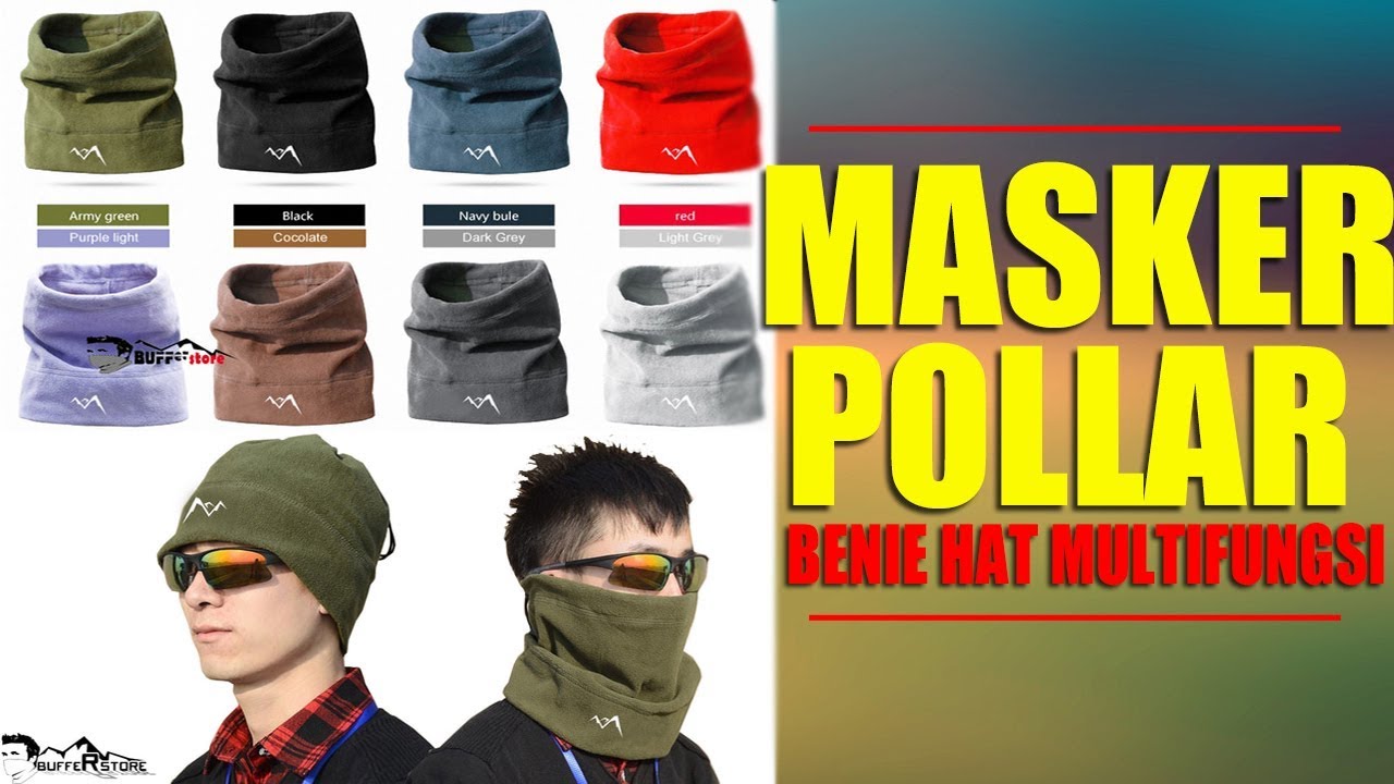 MASKER POLAR BENIE HAT MULTIFUNGSI |  MASKER BUFF MULTIFUNGSI