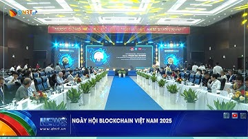 NGÀY HỘI BLOCKCHAIN VIỆT NAM 2025