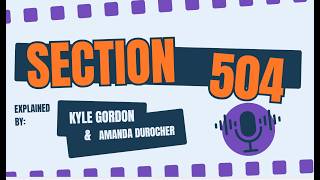 Section 504 as explained through the Lens of Special Education