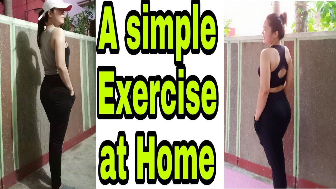 A SIMPLE EXERCISE AT HOME CAN TRANSFORM YOUR BODY. YouTube