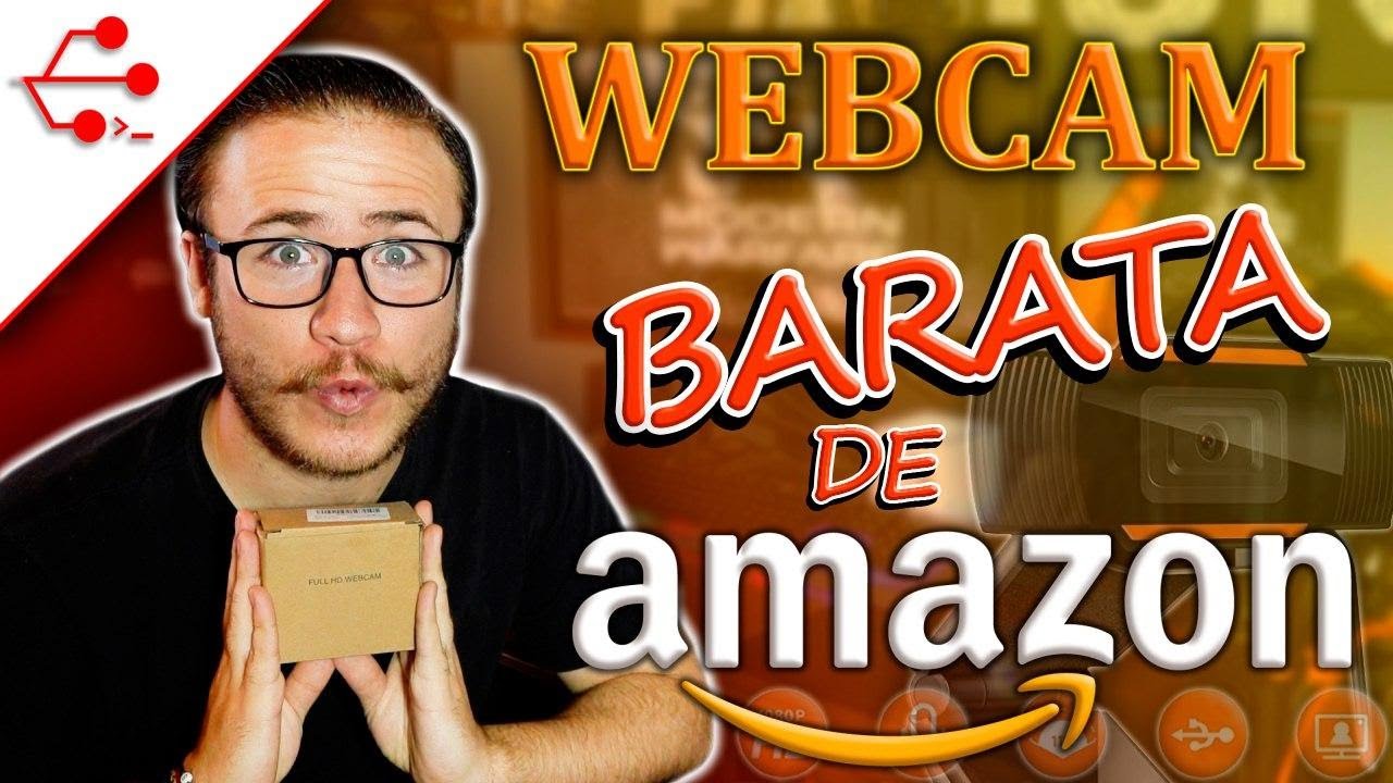 Webcam BARATA de Amazon - 
