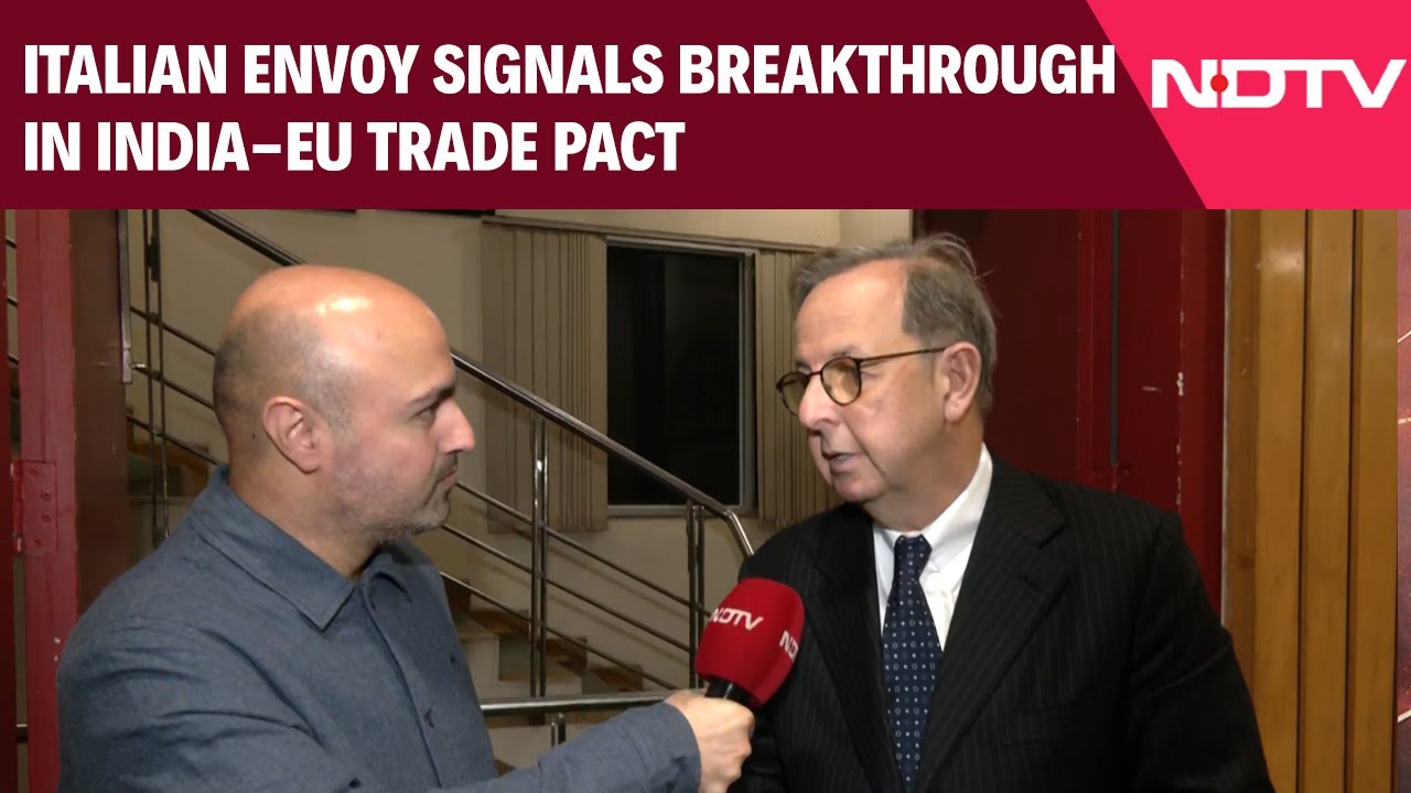 Italy’s Envoy Sees Breakthrough as India, EU Near Landmark Trade Deal