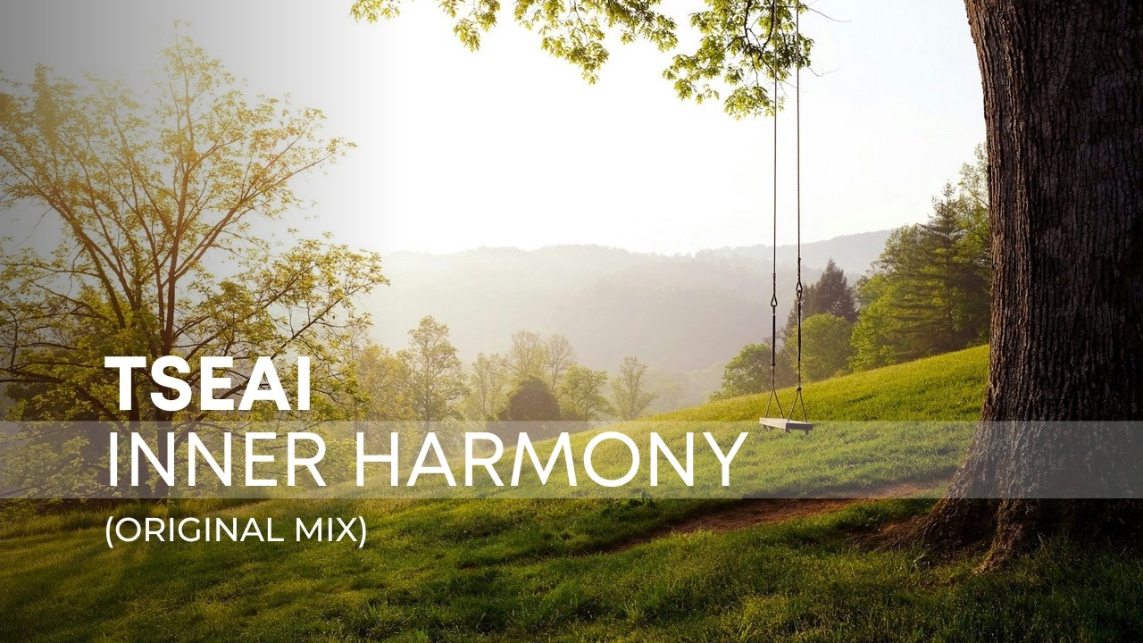 Watch TSEAI – Inner Harmony (Original Mix) | Melodic Trance on YouTube Watch TSEAI – Inner Harmony (Original Mix) | Melodic Trance on YouTube