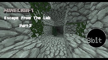 Escape from the Lab - Part 2