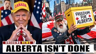 “ALBERTA, JOIN THE U.S.!”… Canada’s 'VICTORY' BACKFIRES As 500,000 Vote To WALK OUT