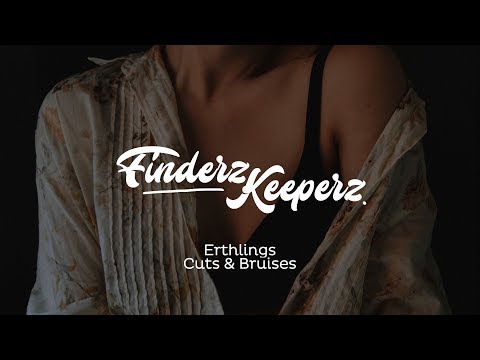 Guarda Erthlings - Cuts & Bruises su YouTube Guarda Erthlings - Cuts & Bruises su YouTube
