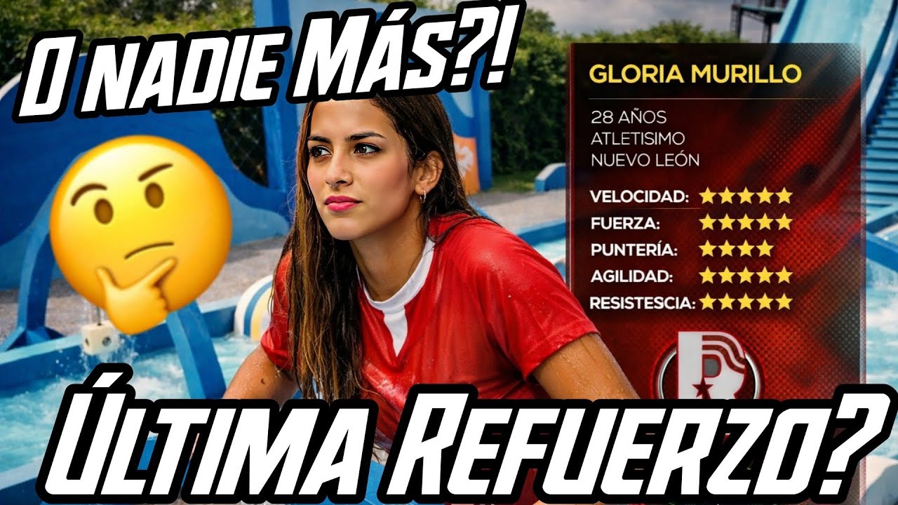 NOVIA de Paulette Es la ÚLTIMA Refuerzo FEMENIL?💥🫢o Ya No Llegará NADIE Más al EXATLÓN😱😵Quien Llega