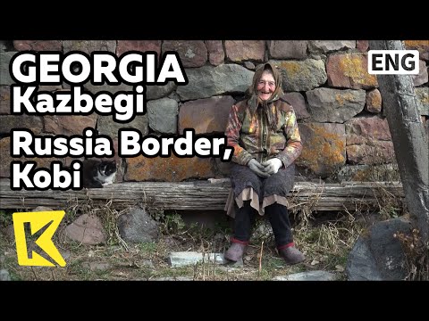 【K】Georgia Travel-Kazbegi[조지아 여행-카즈베기]러시아 국경 적막한 마을, 코비/Russia Border/Kobi