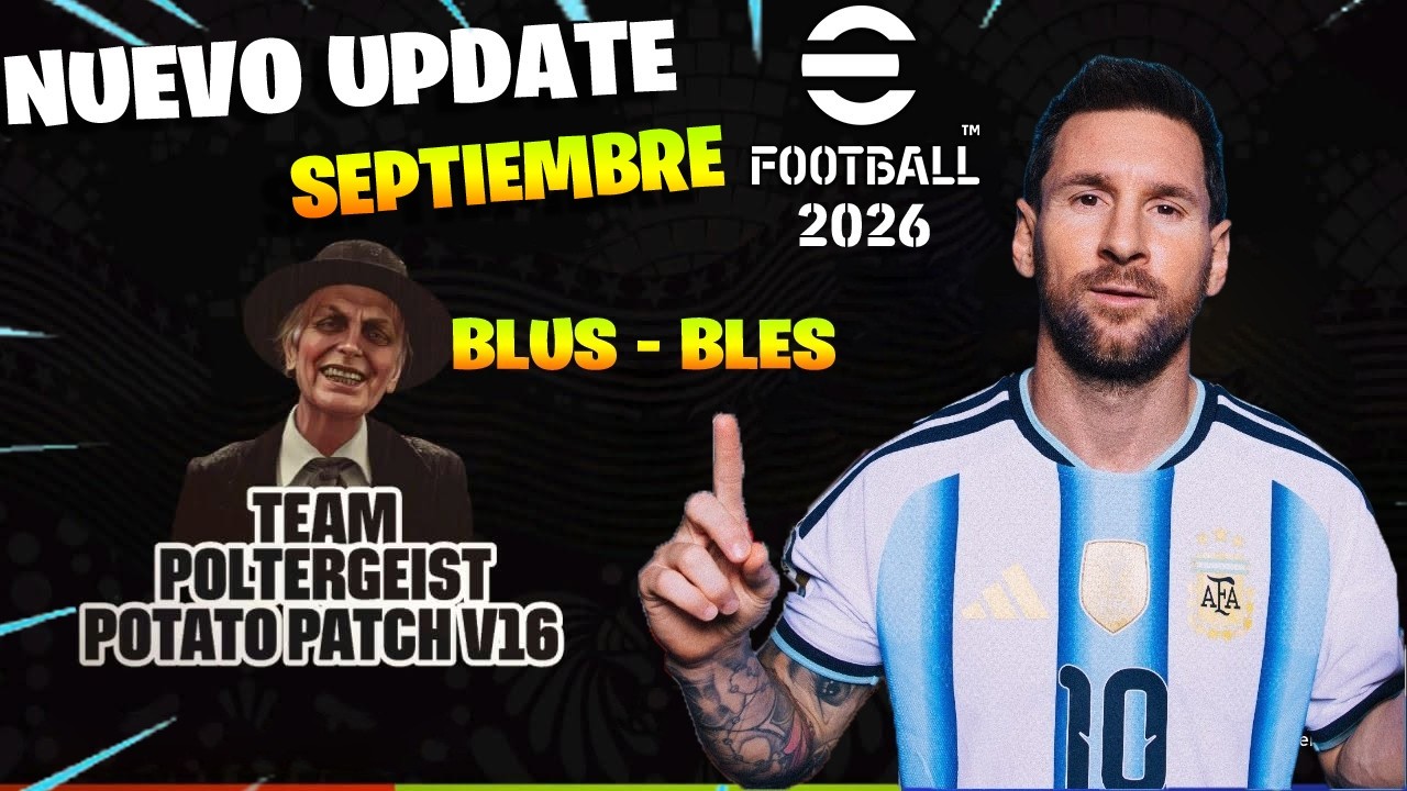 NUEVA ACTUALIZACION PARA Potato Patch V16 eFootball 2027 PS3 🎮❤️