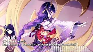 ai Genshin Impact Raiden Shogun  Hendaklah Cari Pengganti remastered 2026