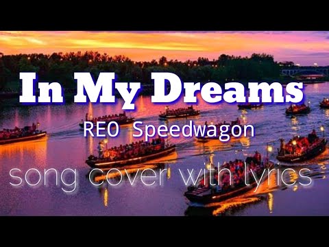 In My Dreams REO Speedwagon Song Cover with Lyrics Mami Joanne