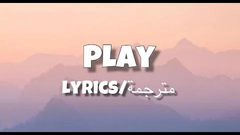 Alan Walker, K-391 - Play (Lyrics/مترجمة), Tungevaag, Mangoo (Alan Walker edition)