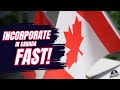 Incorporate in Canada: Costs, Requirements &amp; Timelines Explained