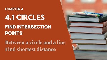 (Part 2) 4.1 Circles: Find Intersection Points between Circle and Line | Conics SM025