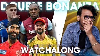 CHENNAI IS IN TROUBLE | CSK VS PBKS & CHELSEA VS WEST HAM LIVE WATCHALONG AND DISCUSSION FT.