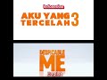 Despicable me 3 Tittle card In (Indonesian) @illumination