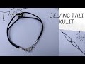 Gelang tangan dari tali kulit | Bracelet made of leather