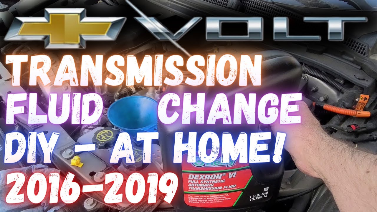 DIY How To Change Transmission Fluid Chevy Volt 20162019 5ET50 Drive