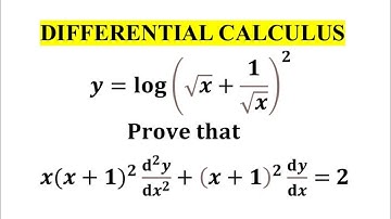 If y=log(root x+1/root x)^2 then prove that x(x+1)^2 d2y/dx2 + (x+1)^2 dy/dx = 2 / Differentiation