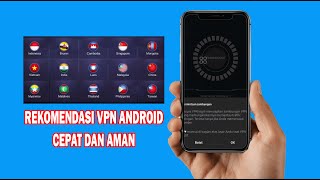 Cara Mengaktifkan VPN Aman dan Cepat Untuk Android