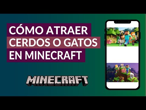 Cómo Atraer y Domesticar Cerdos, Gatos, Pollos y Otros Animales en Minecraft