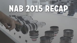 What's New in Camera Gear? (An NAB 2015 Recap) screenshot 5