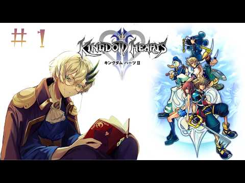 kingdomhearts2finalmix 】キングダムハーツ2 #1～夏休みスタート