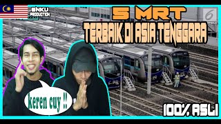 MALAYSIA REACTION | 5 MRT Terbaik di Asia Tenggara | MANTAP