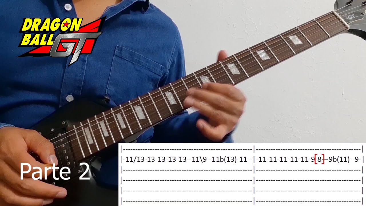 Tutorial: Dragon Ball GT - Opening (guitar) Mi Corazón Encantado - YouTube