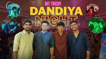 NIT Trichy Dandiya Night 2025 | College Fest Vlog Full Desi Vibes & Fun!