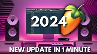 NEW FL STUDIO 24 🔥 THE BEST OF IN 1 MINUTE