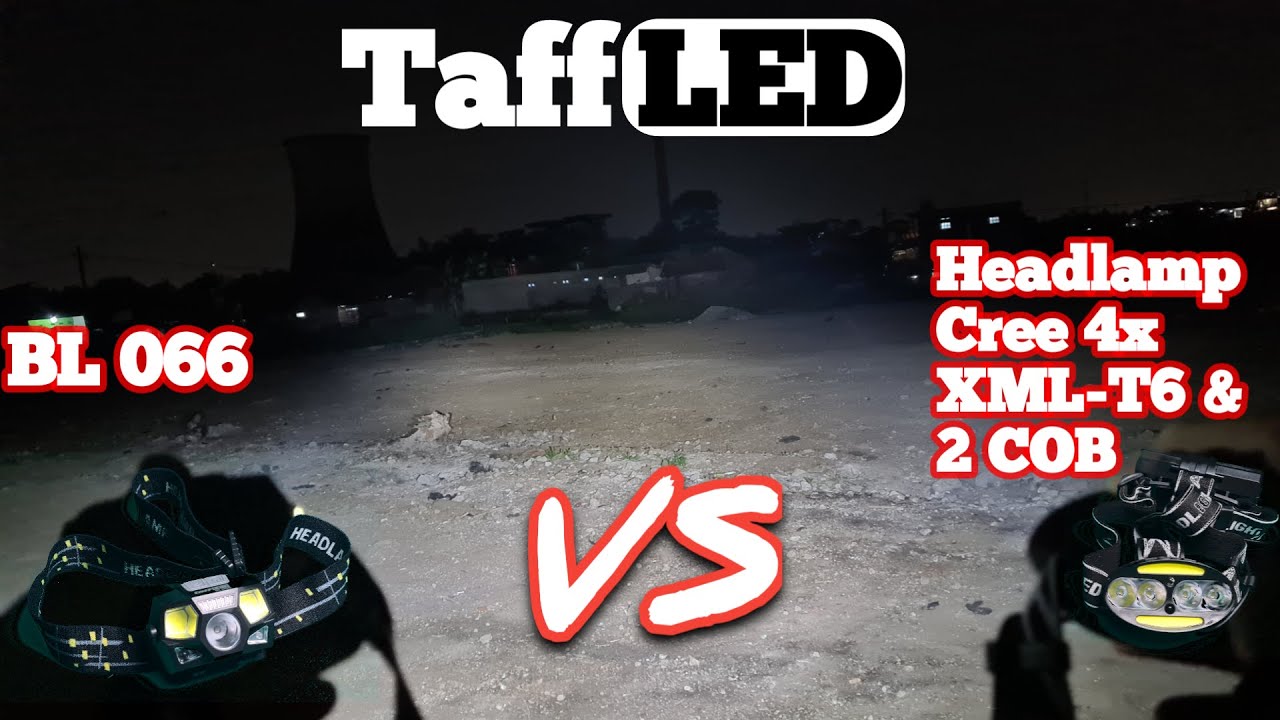 TaffLed BL066 VS TaffLed Headlamp Cree 4 XML T6 & 2 COB