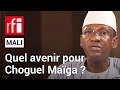 Mali  choguel maga sur la sellette   rfi