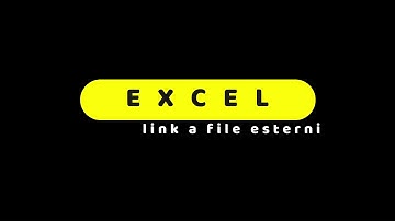 Excel - Link a file esterni