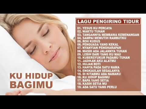 KUHIDUP BAGIMU | Lagu Rohani Kristen Slow Enak Didengar Untuk Pengiring Tidur | Pengantar Saat Teduh KUHIDUP BAGIMU | Lagu Rohani Kristen Slow Enak Didengar Untuk Pengiring Tidur | Pengantar Saat Teduh