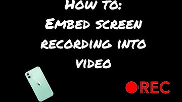 How to embed screen recording into video (iphone&android)