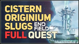 Cistern Originium Slugs Arknights Endfield