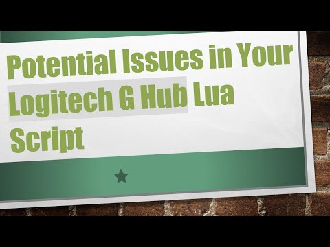 Potential Issues in Your Logitech G Hub Lua Script