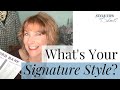 How To Discover Your Signature Style