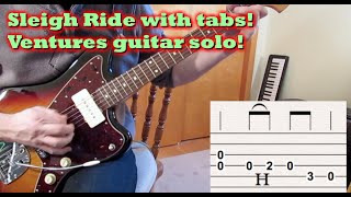Sleigh Ride by The Ventures (Tabs!) chords