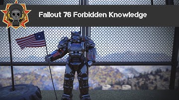 Fallout 76 Forbidden Knowledge