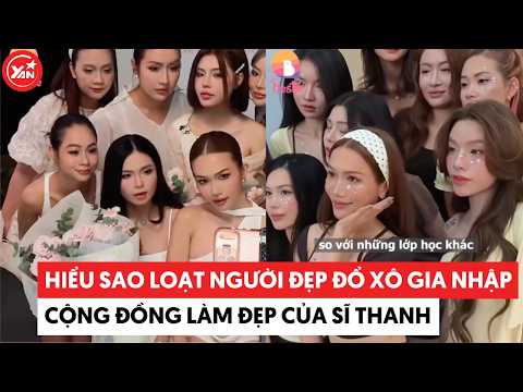 Understanding why so many beauties are rushing to join Si Thanh's beauty community #sithanh