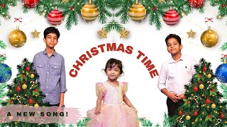 Christmas Time | New Christmas Song | Grow In Christ: Kids Zone