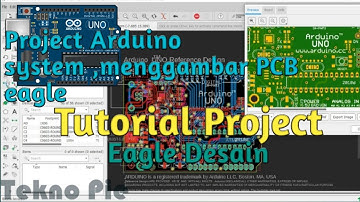 Tutorial Project Eagle Desain,melihat schematic Arduino system