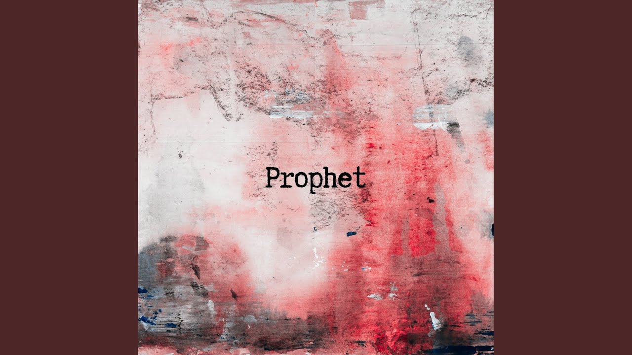 Watch Prophet on YouTube Watch Prophet on YouTube