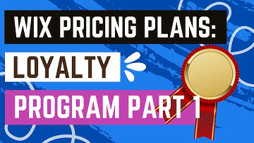 Wix Pricing Plans: Creating A Loyalty Program